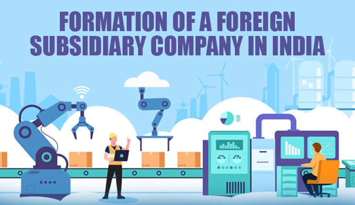 What Is The Meaning Of Foreign Subsidiary Company